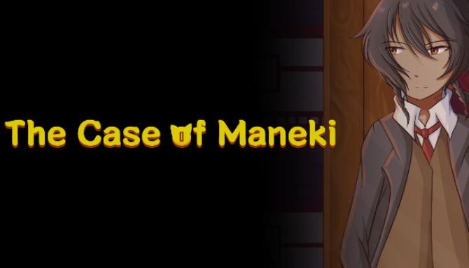 The Case Of Maneki-DARKZER0 Free Download