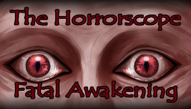 The Horrorscope: Fatal Awakening Free Download