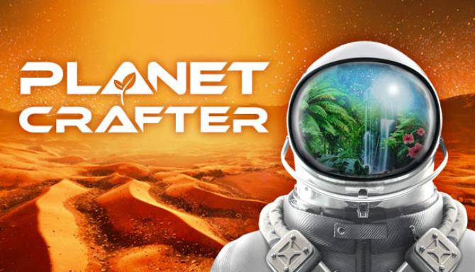 The Planet Crafter Free Download