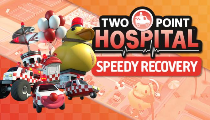 Two Point Hospital Speedy Recovery-FLT