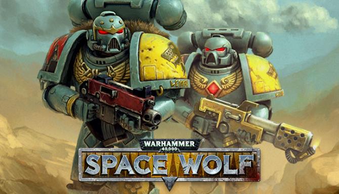 Warhammer 40 000 Space Wolf-SKIDROW Free Download