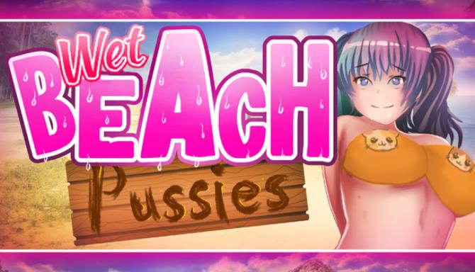 Wet Beach Pussies Free Download