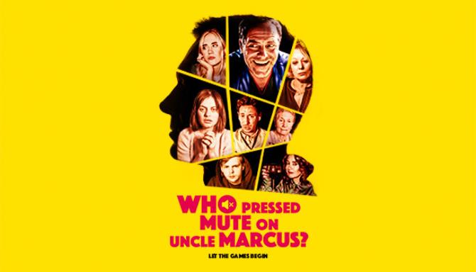 Who Pressed Mute on Uncle Marcus? Free Download