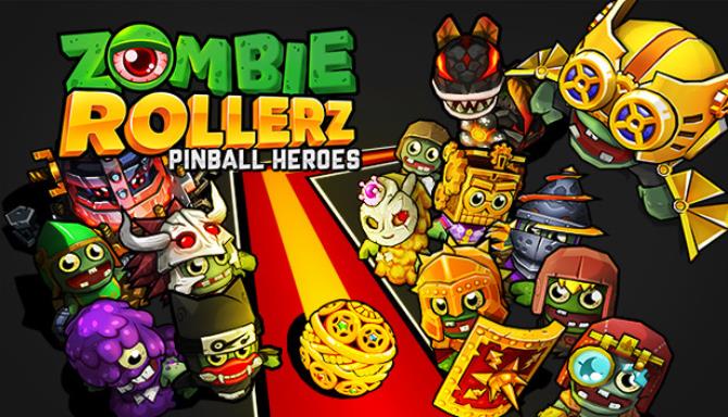 Zombie Rollerz Pinball Heroes-Unleashed Free Download