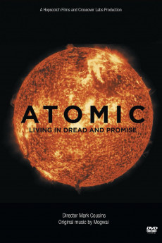 Atomic: Living in Dread and Promise Free Download