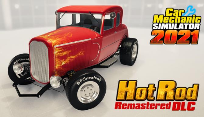 Car Mechanic Simulator 2021 Hot Rod Remastered-TiNYiSO Free Download