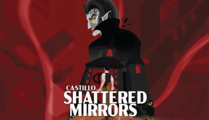 CASTILLO: Shattered Mirrors Free Download