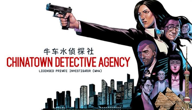 Chinatown Detective Agency-TiNYiSO Free Download