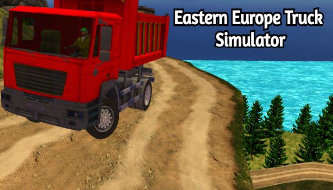 Eastern Europe Truck Simulator-DARKZER0