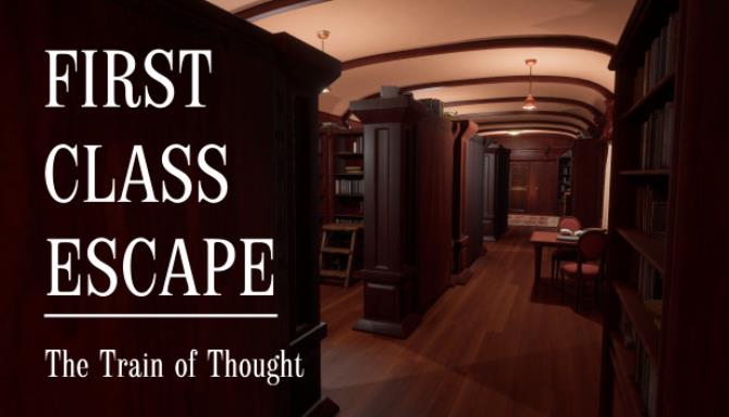 First Class Escape The Train of Thought v1 5 4-DOGE Free Download