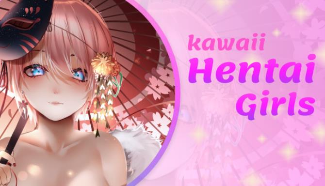 Kawaii Hentai Girls Free Download