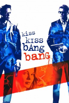 Kiss Kiss Bang Bang Free Download