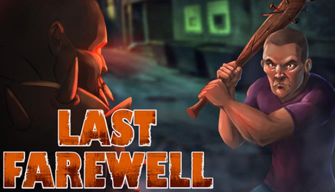 Last Farewell Free Download