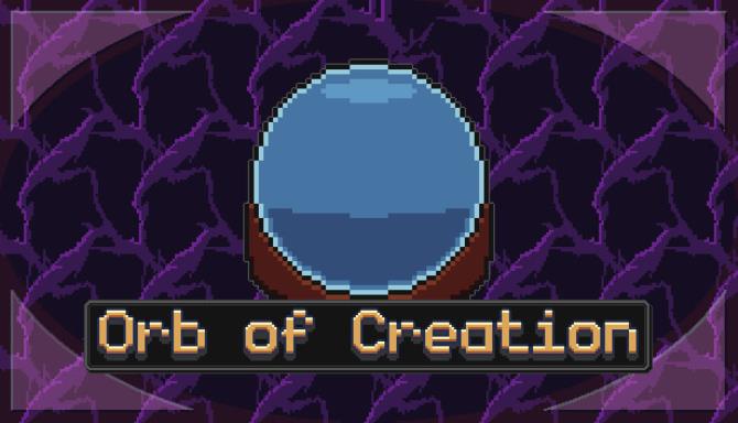 Orb of Creation Free Download