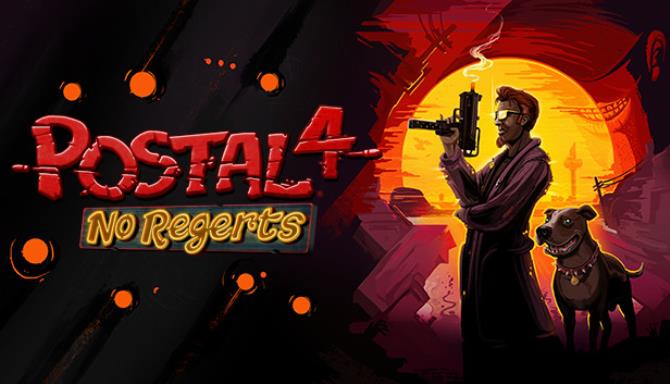 POSTAL 4 No Regerts-FLT Free Download