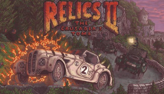 Relics 2: The Crusader’s Tomb Free Download