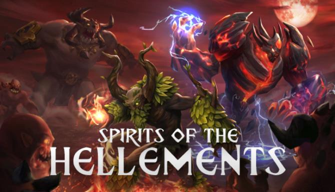 Spirits of the Hellements – TD Free Download