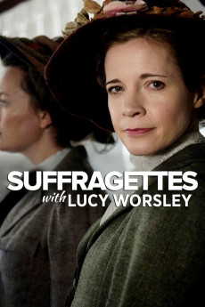 Suffragettes with Lucy Worsley Free Download