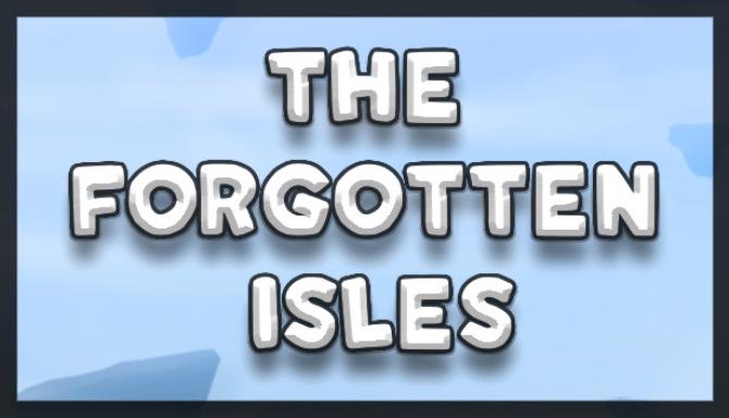 The Forgotten Isles-DARKZER0 Free Download