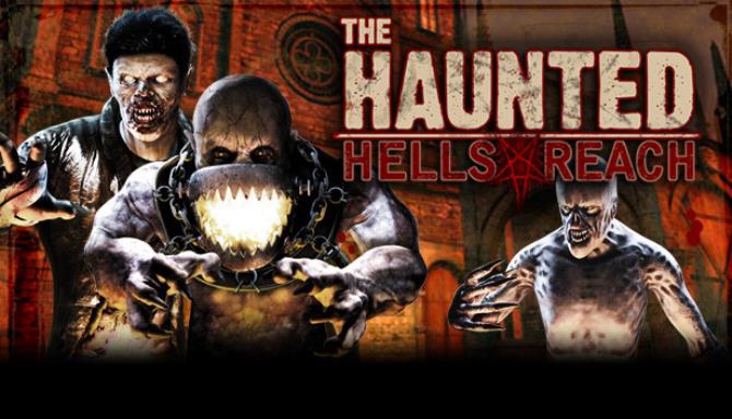 The Haunted Hells Reach The Fog-DOGE Free Download