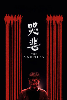 The Sadness Free Download