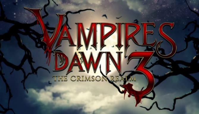 Vampires Dawn 3 – The Crimson Realm Free Download