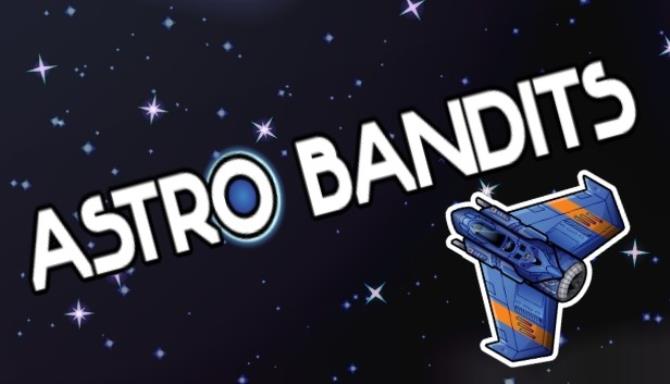 Astro Bandits Free Download