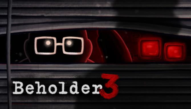 Beholder 3 v1 0 9-DINOByTES Free Download