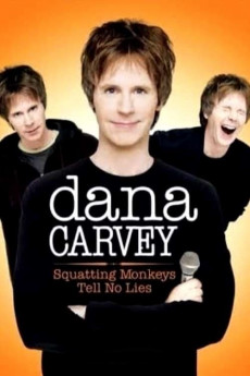 Dana Carvey: Squatting Monkeys Tell No Lies Free Download