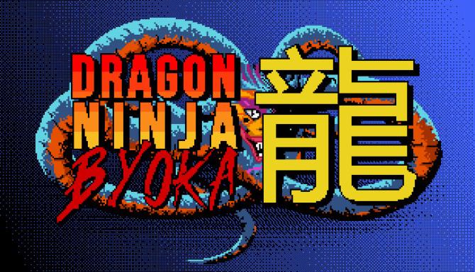 DRAGON NINJA BYOKA Free Download