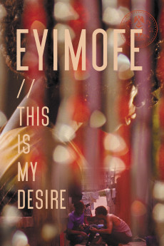 Eyimofe (This Is My Desire) Free Download