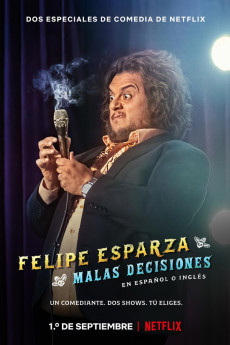 Felipe Esparza: Bad Decisions Free Download