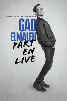 Gad Elmaleh: Part En Live Free Download