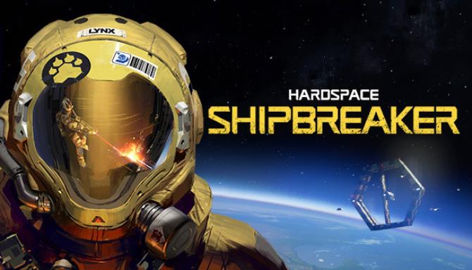Hardspace Shipbreaker-Razor1911 Free Download