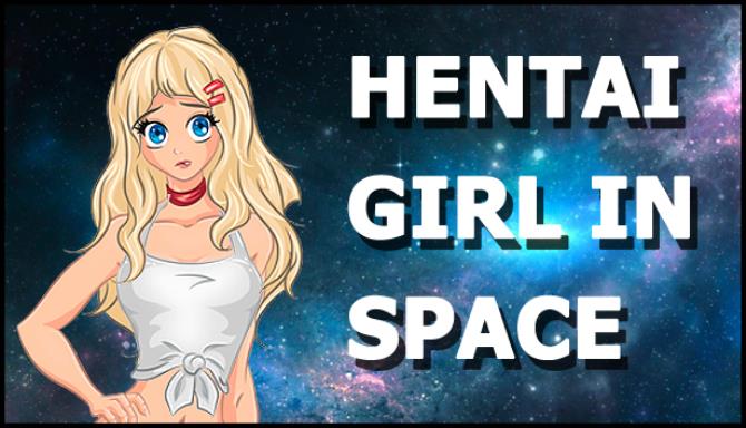 Hentai Girl in Space Free Download