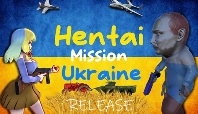 Hentai Mission Ukraine Free Download
