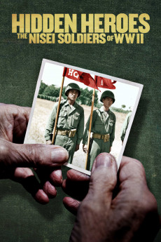 Hidden Heroes: The Nisei Soldiers of WWII Free Download