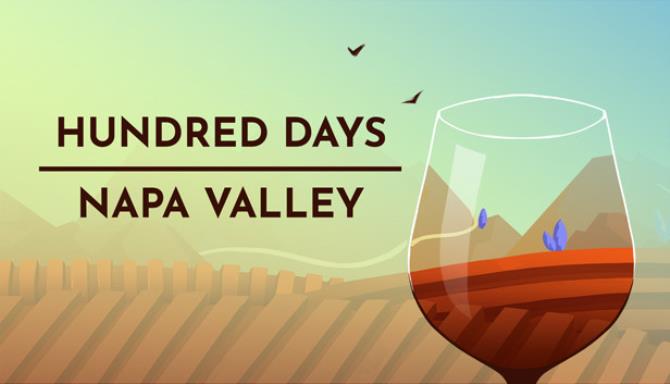 Hundred Days Winemaking Simulator Napa Valley v1 5 0w1-Razor1911