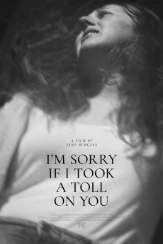 I’m Sorry If I Took a Toll on You Free Download