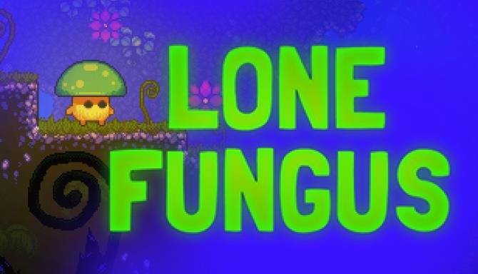 Lone Fungus Free Download