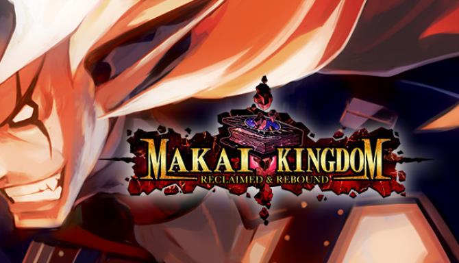 Makai Kingdom: Reclaimed and Rebound Free Download