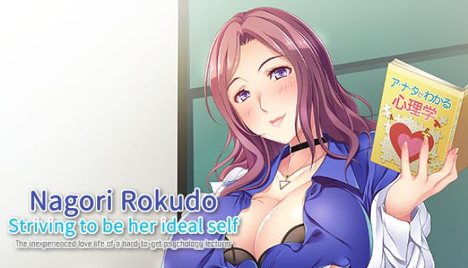 Nagori Rokudo Striving To Be Her Ideal Self The Inexperienced Love Life Of A Hard To Get Psychology Lecturer-DARKSiDERS Free Download