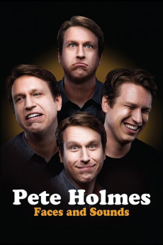 Pete Holmes: Faces and Sounds Free Download