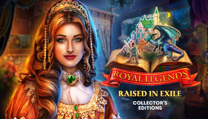 Royal Legends Raised in Exile Collectors Edition-TiNYiSO Free Download