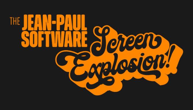 The Jean-Paul Software Screen Explosion Free Download