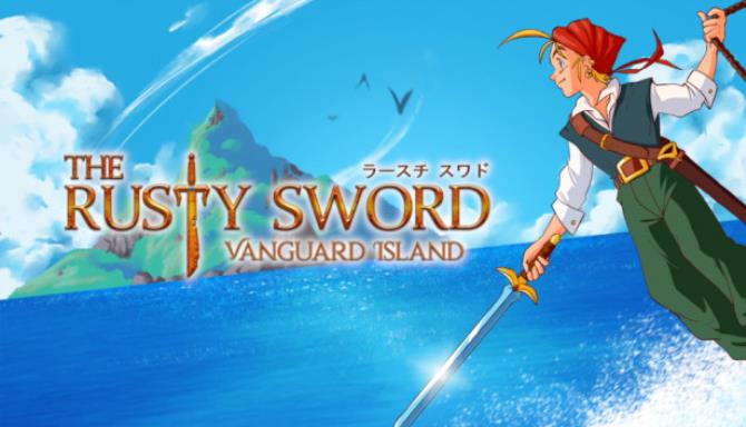 The Rusty Sword: Vanguard Island Free Download