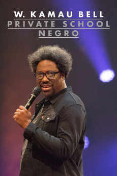 W. Kamau Bell: Private School Negro Free Download