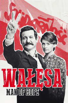 Walesa: Man of Hope Free Download