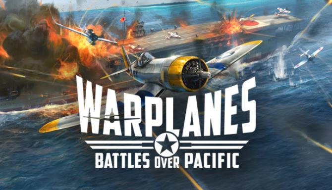 Warplanes: Battles over Pacific Free Download