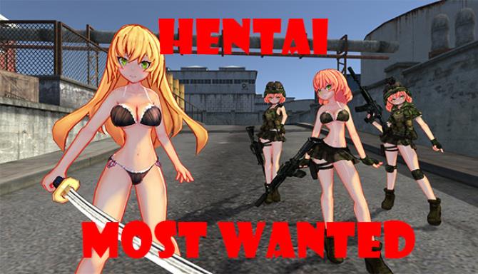 Hentai Most Wanted Free Download